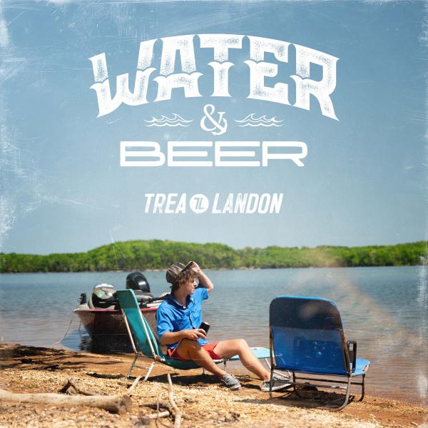 Trea Landon - Water & Beer